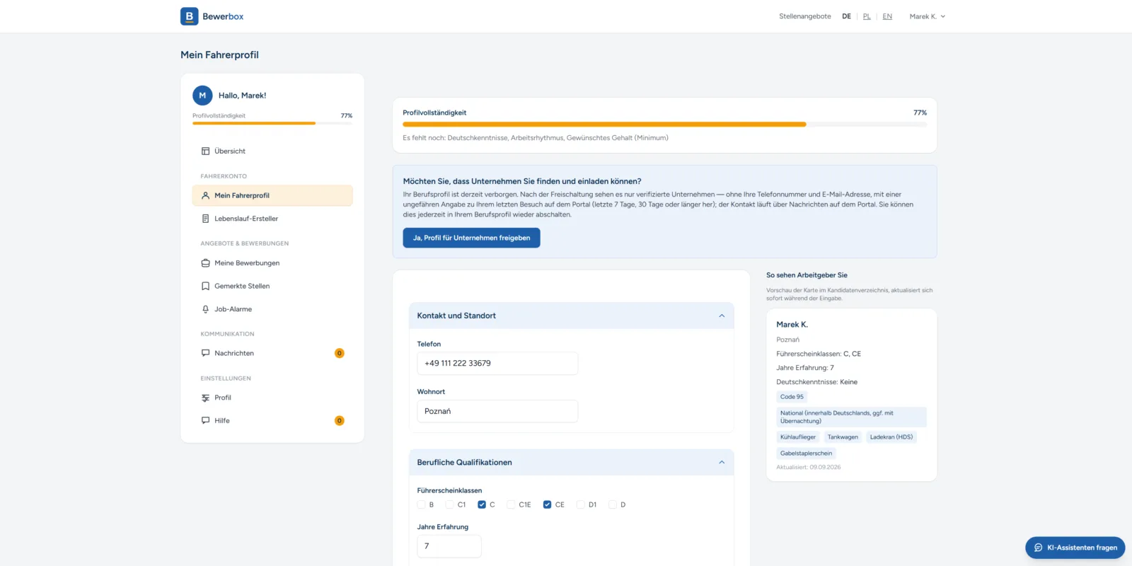 My Driver Profile: licence categories, experience and equipment — fill out once, visible to employers with every application.